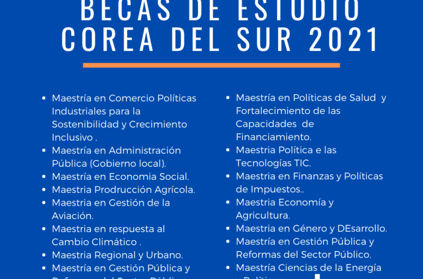  Gobierno de Corea del Sur ofrece becas para funcionarios públicos peruanos, docentes e investigadores de pregrado y postgrado