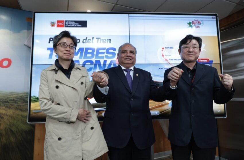 Corea del Sur impulsa estudio del tren Tumbes–Tacna